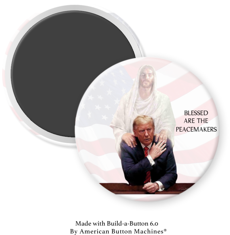 Blessed Are The Peacemakers A - Magnets and Memories