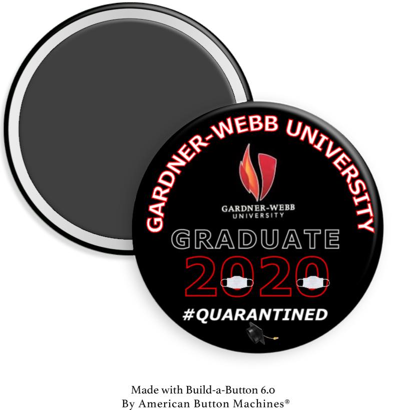 Gardner-Webb University Graduate 202X Magnet - Magnets and Memories