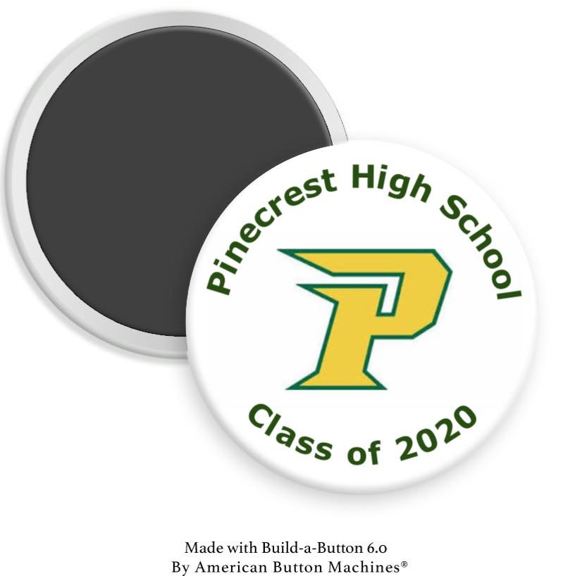 Pinecrest High School Class of 202X Magnet - Magnets and Memories