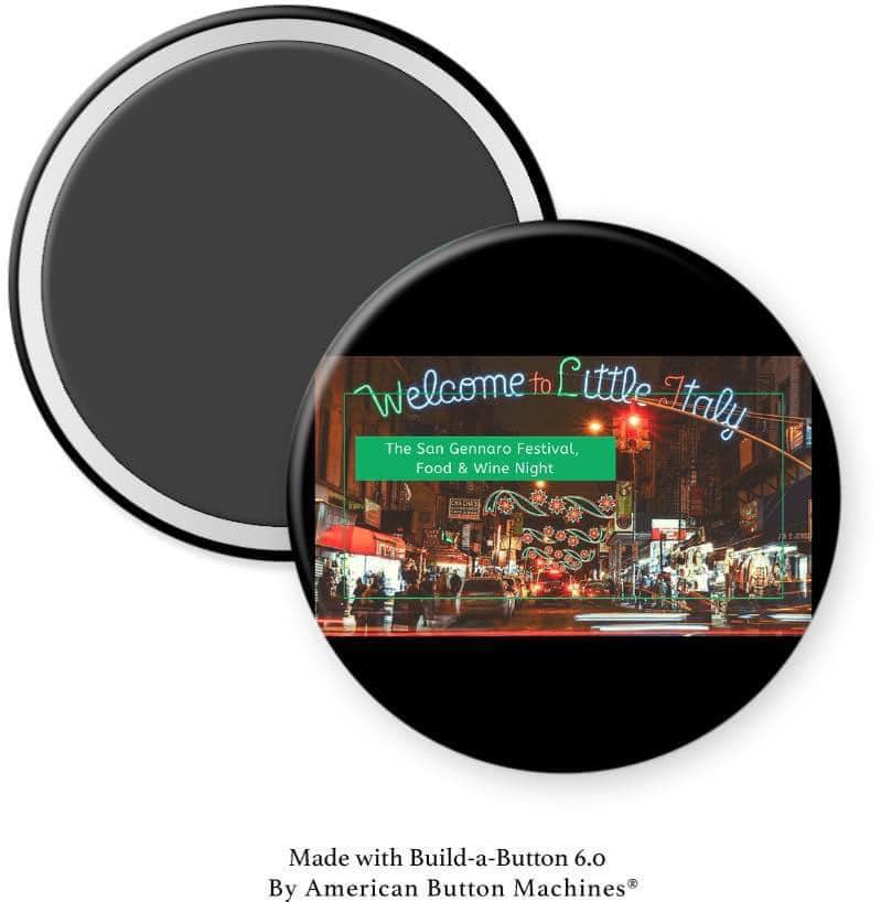 Welcome Little Italy at San Gennaro Festival Magnet - Magnets and Memories