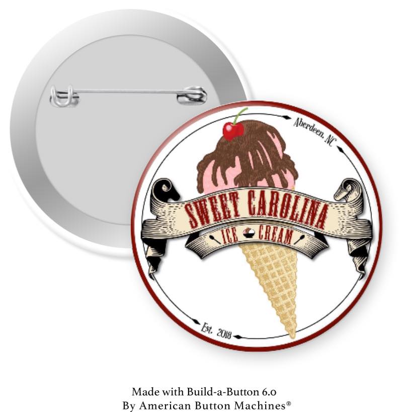 Sweet Carolina Ice Cream in Aberdeen Pinback - Magnets and Memories