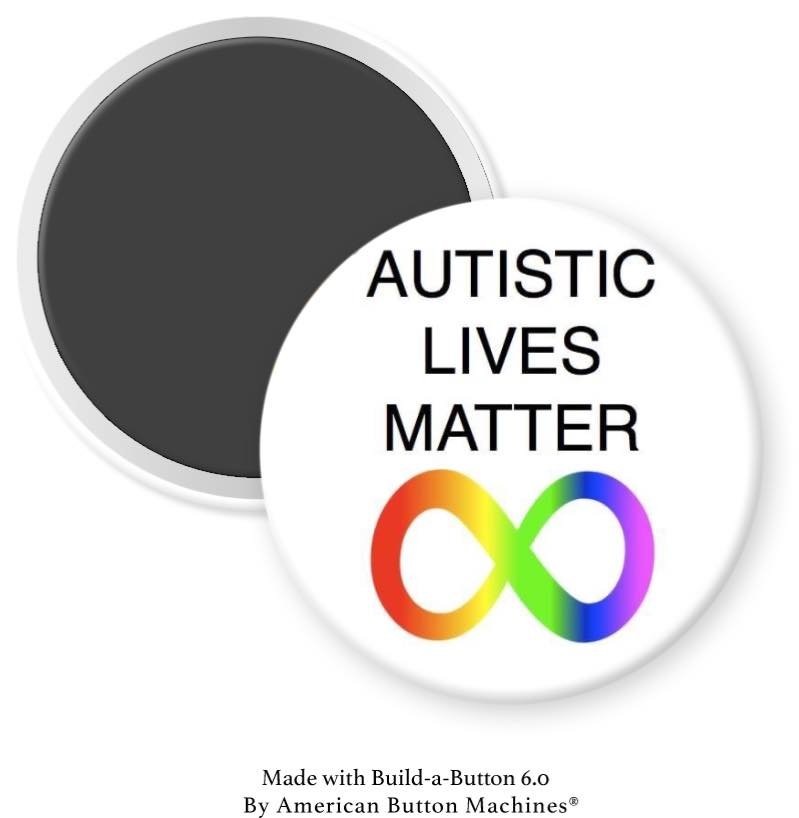 Autistic Lives Matter Magnet - Magnets and Memories
