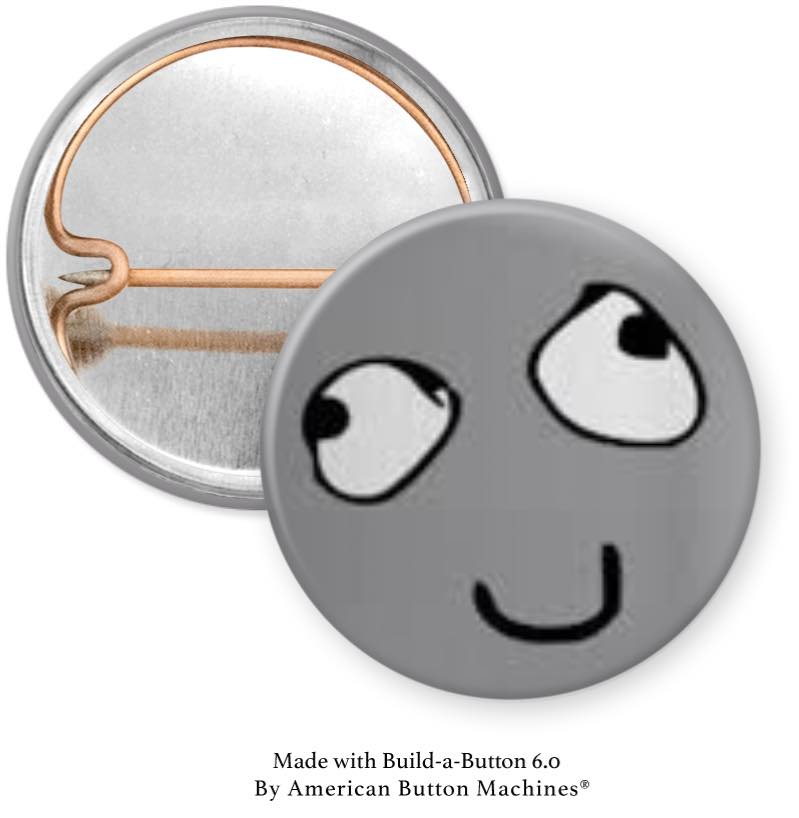 Crazy Eyes with Smiley Face Pinback on Gray - Magnets and Memories