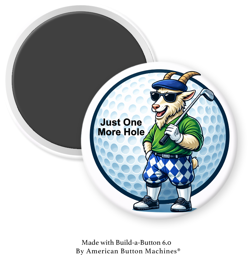 Magnet featuring a golf-themed design with the text "Just One More Hole" by Magnets and Memories, perfect for golf enthusiasts.