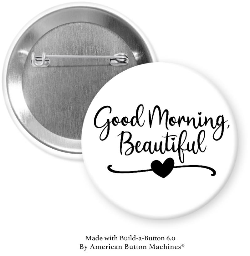 Good Morning Beautiful Magnet - Magnets and Memories