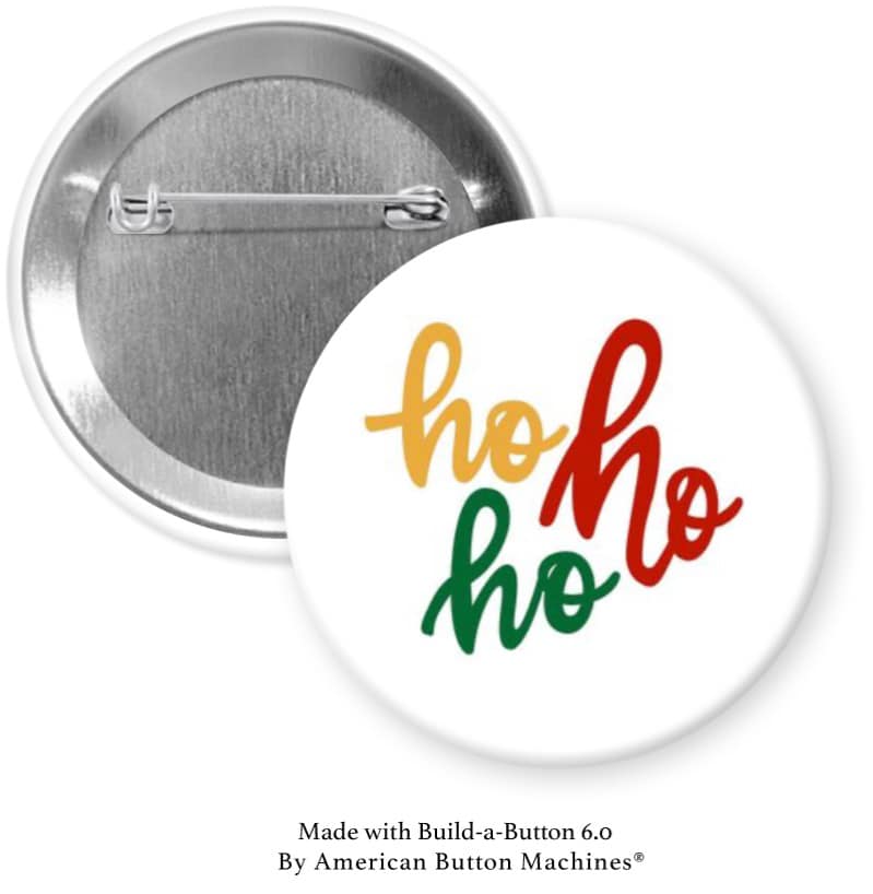 Ho Ho Ho Pinback - Magnets and Memories