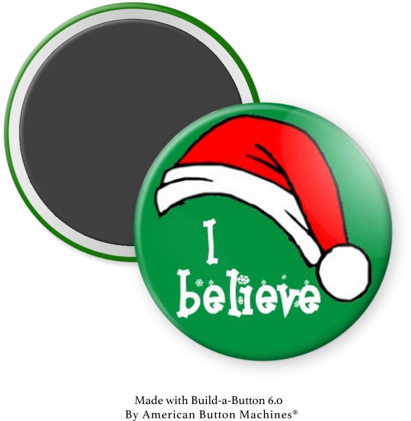 I Believe with Santa Hat Magnet - Magnets and Memories