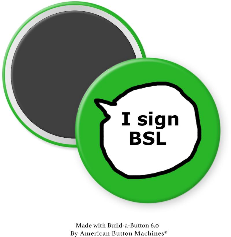 I Sign BSL Magnet - Magnets and Memories