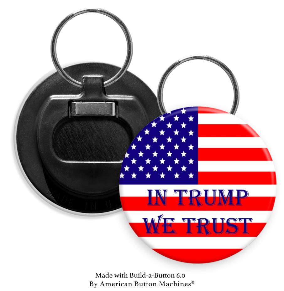 In Trump we Trust over Flag Bottle Opener - Magnets and Memories