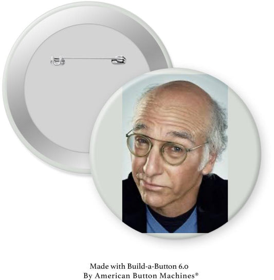 Larry David Look Pinback - Magnets and Memories