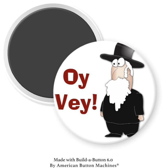 Oy Vey Yiddish Magnet - Magnets and Memories