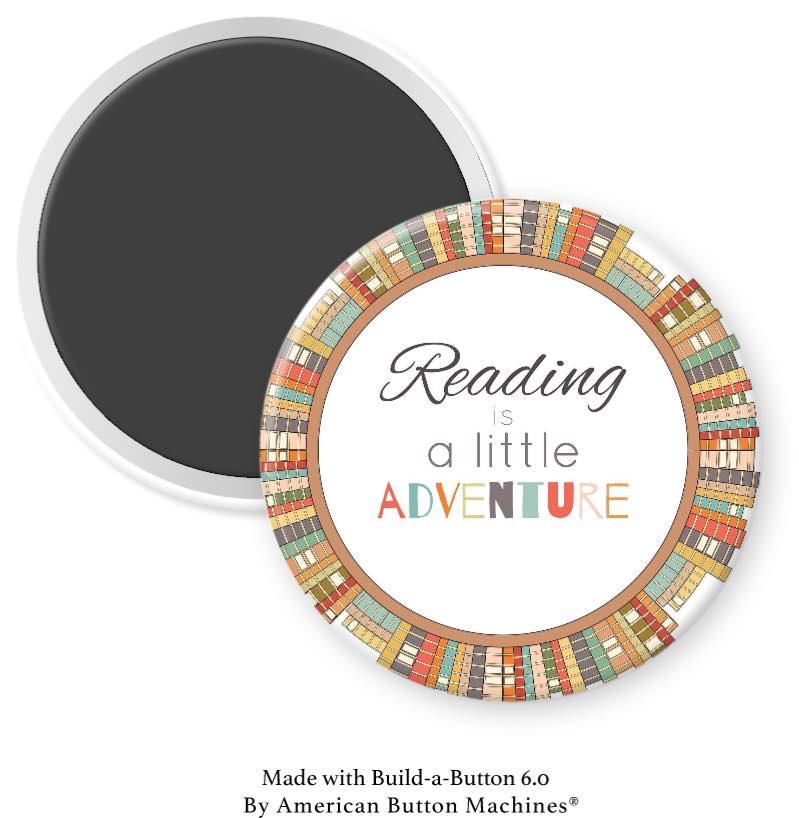 Reading is a Little Adventure Magnet - Magnets and Memories