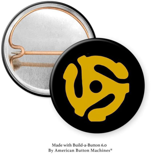 Record Adapter 45 rpm 1” Pinback - Magnets and Memories