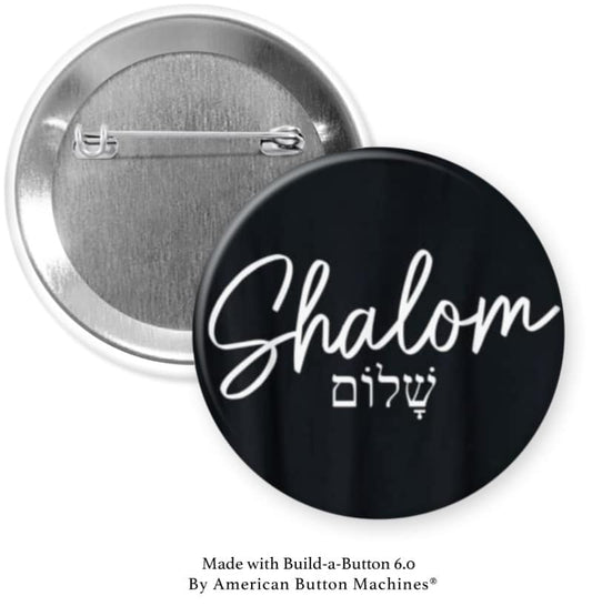 Shalom Yiddish Pinback - Magnets and Memories