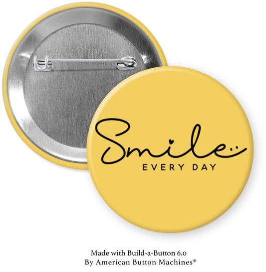 Magnets and Memories Smile Every Day magnet featuring cheerful smile design on a round metal surface.
