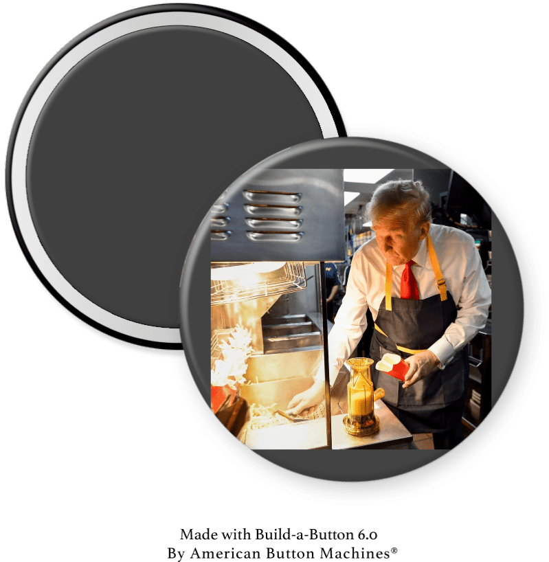 Trump Works as Fry Cook at McDonalds Magnet - Magnets and Memories