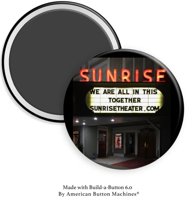 We Are All in This Together Sunrise Theater Magnet - Magnets and Memories