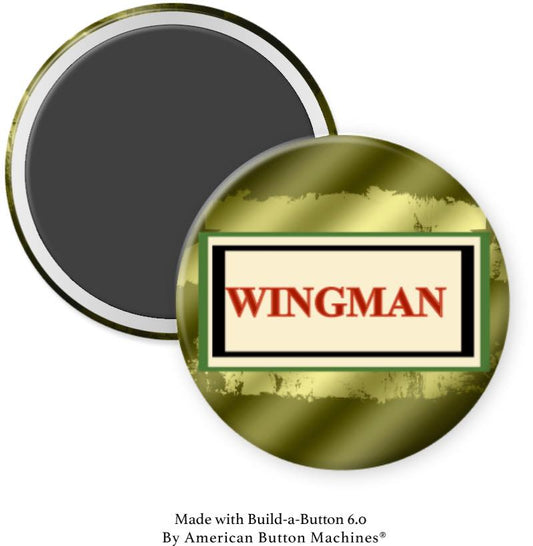 Wingman Magnet - Magnets and Memories