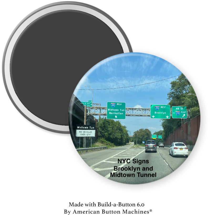 Refrigerator magnets featuring Brooklyn and Midtown Tunnel highway signs in a colorful design by Magnets and Memories.