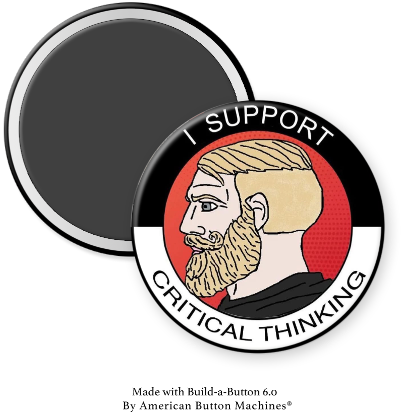I Support Critical Thinking - Magnets and Memories