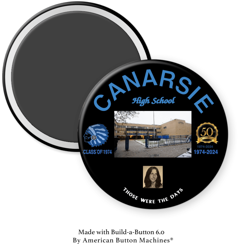 High School or College Reunion SAMPLE Pinback B
