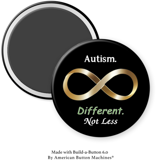 Autism - Different. Not Less - Magnets and Memories 