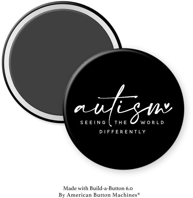 Autism, Seeing the World Differently - Magnets and Memories 