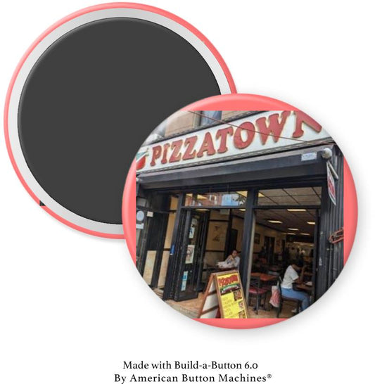Pizzatown Magnet - Magnets and Memories 