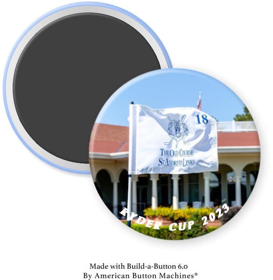 Ryder Cup 2023 St Andrews Flag at Pinehurst Magnet - Magnets and Memories 