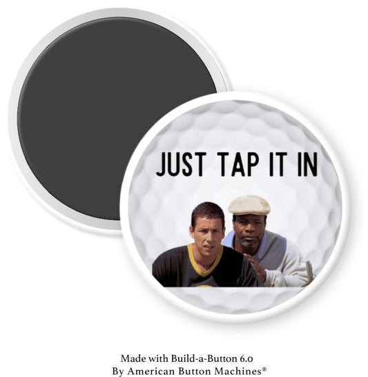 Just Tap it In Golf Magnet - Magnets and Memories 