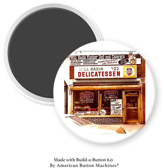 Mill Basin Kosher Delicatessen Magnet - Magnets and Memories 
