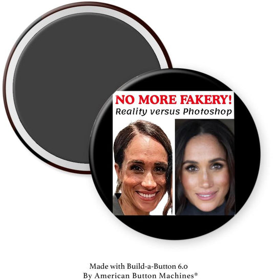Meghan M Fakery Reality vs Photoshop Magnet - Magnets and Memories 