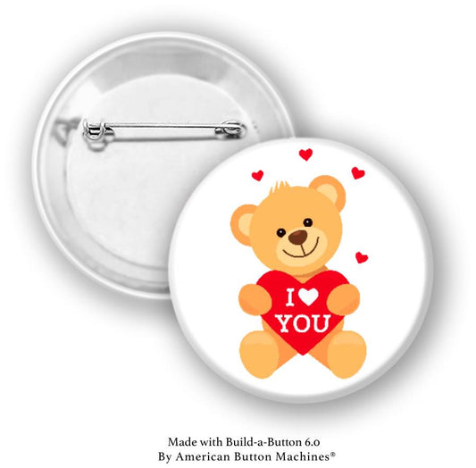 I Love You With Teddy Bear Pinback - Magnets and Memories 