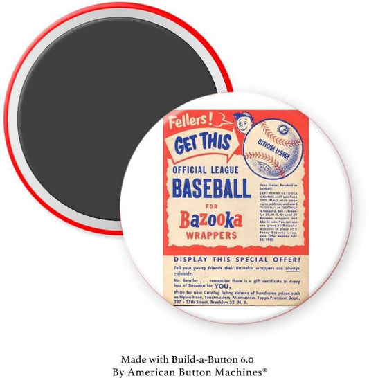 Prizes for Bazooka Wrappers Magnet - Magnets and Memories 