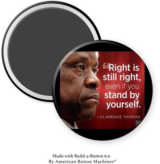 Clarence Thomas “Right is Still Right” Magnet - Magnets and Memories