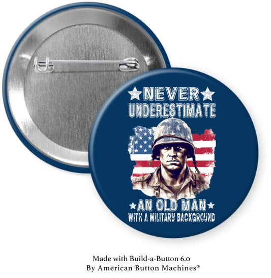 Never Underestimate an Old Man With A Military Background Magnet - Magnets and Memories