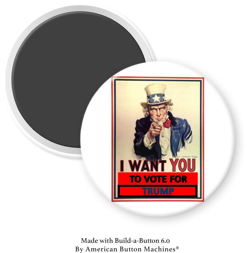 Uncle Sam I Want You to Vote for Trump Magnet - Magnets and Memories
