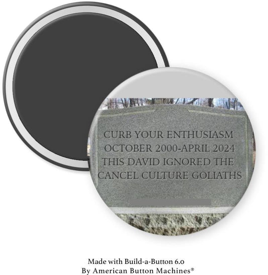 Curb Your Enthusiasm Tombstone 2000 - 2024 Magnet - Magnets and Memories