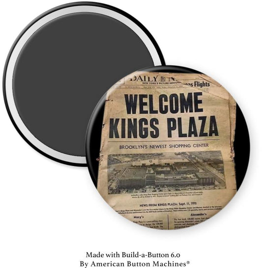 Daily News Paper “Welcome Kings Plaza” Magnet - Magnets and Memories