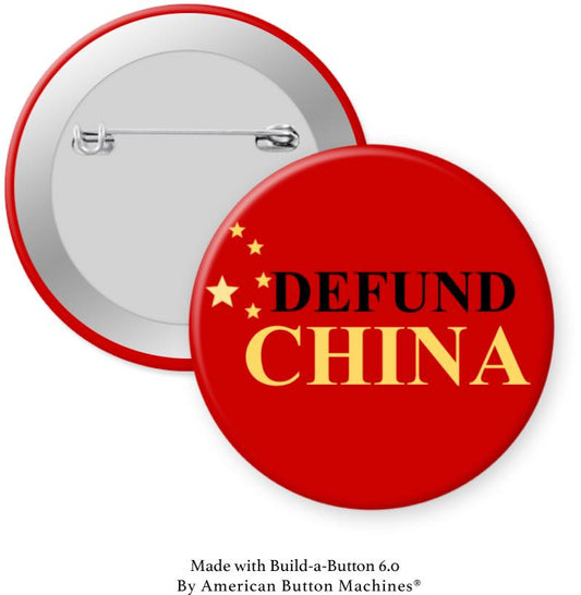 Defund China Pinback - Magnets and Memories