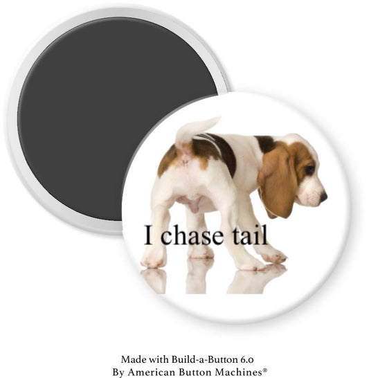 Dogs “I Chase Tail” Magnet - Magnets and Memories
