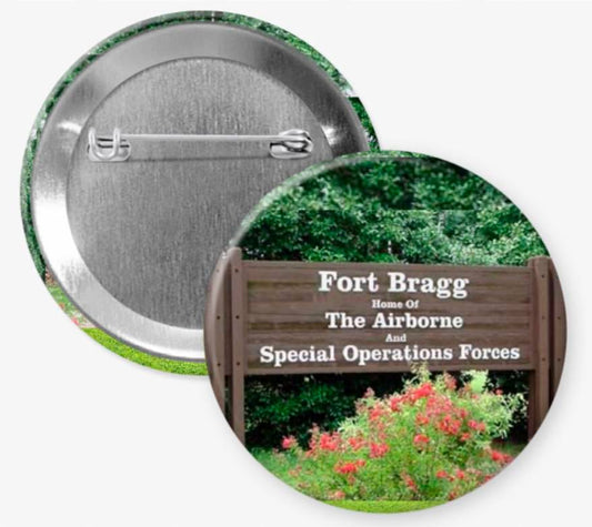 Fort Bragg Home of the Airborne Entrance Sign Pinback - Magnets and Memories