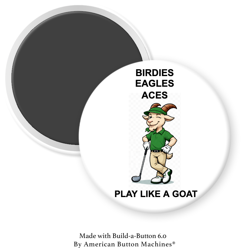 Magnet featuring GOAT Golf design with Birdies, Eagles, and Aces, by Magnets and Memories, perfect for golf enthusiasts.