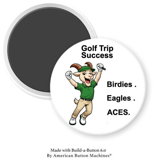 Golf Goat - Golf Trip Success. Birdies, Eagles, ACES - Magnets and Memories 