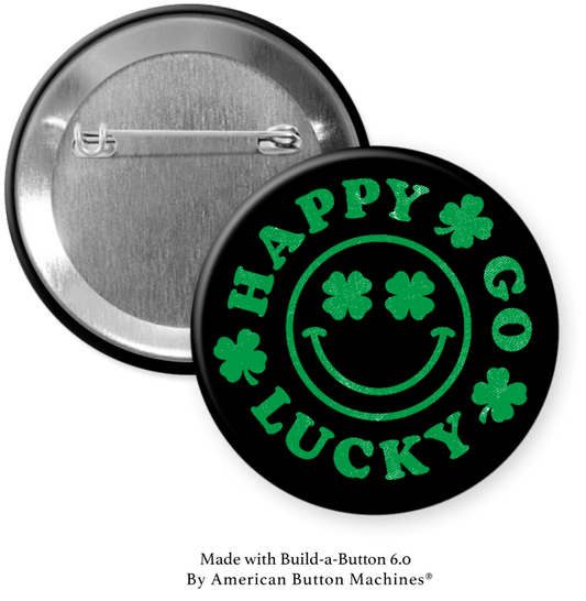 Happy Go Lucky Shamrock Pinback - Magnets and Memories