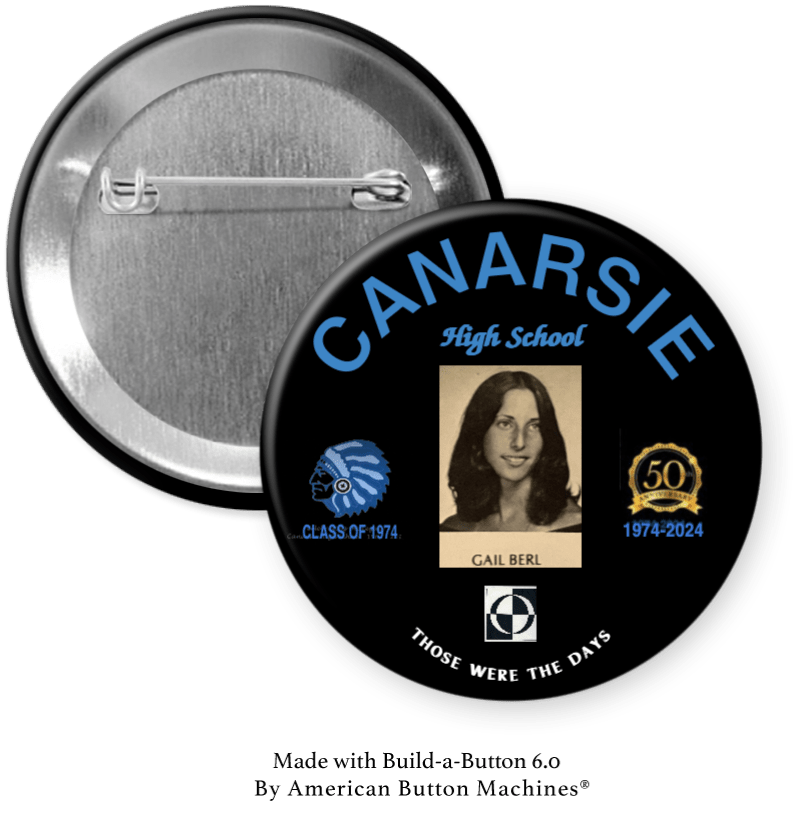 High School or College Reunion SAMPLE Pinback - Magnets and Memories