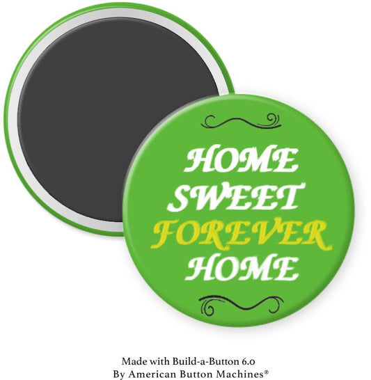 Home Sweet Forever Home for Dog Magnet - Magnets and Memories
