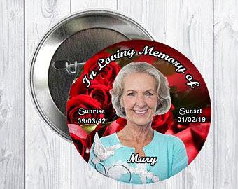 In Loving Memory of Xxx Pinback - Magnets and Memories