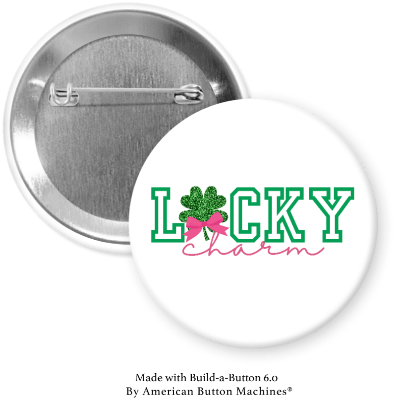 Lucky Charm with Four Leaf Clover Pinback - Magnets and Memories