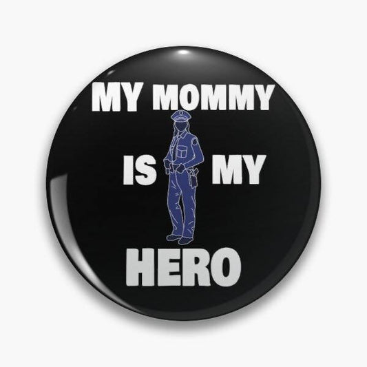 My Mommy is My Hero Police Officer Magnet - Magnets and Memories